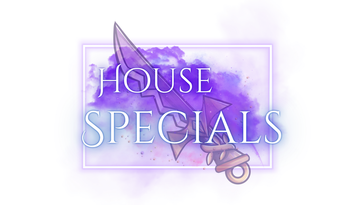 House Specials